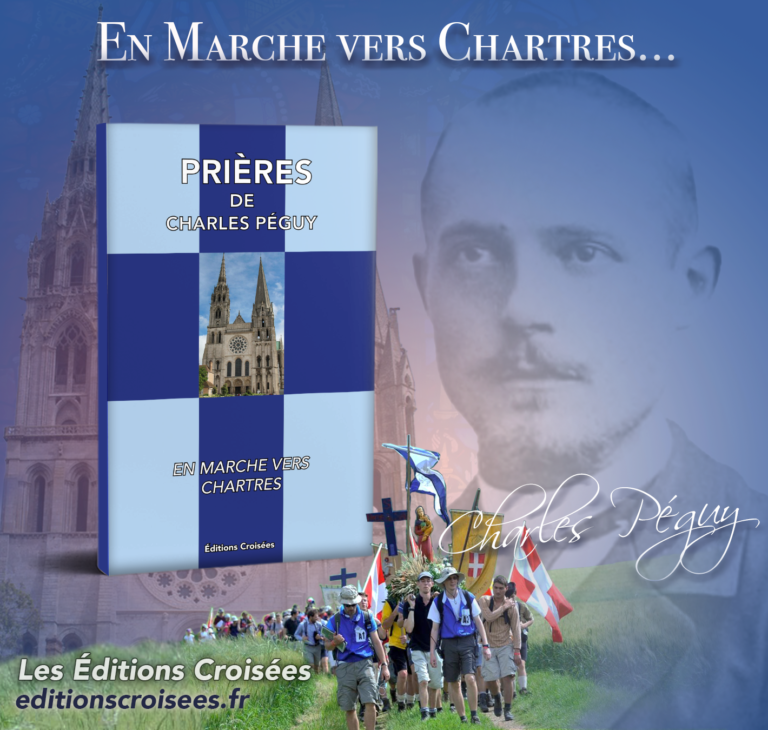 En Marche vers Chartres avec Charles Péguy